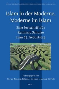 bokomslag Islam in der Moderne, Moderne im Islam