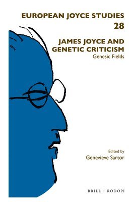 bokomslag James Joyce and Genetic Criticism