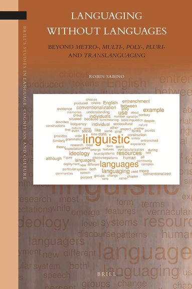 Robin Sabino - Languaging Without Languages, Inbunden