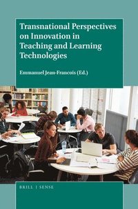 bokomslag Transnational Perspectives on Innovation in Teaching and Learning Technologies