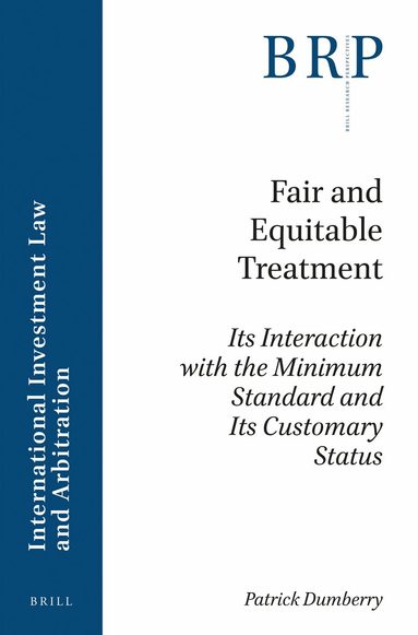 Patrick Dumberry - Fair and Equitable Treatment, Häftad
