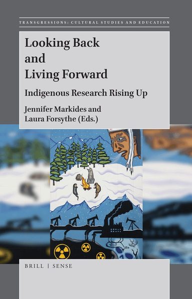 Jennifer Markides, Laura Forsythe - Looking Back and Living Forward, Inbunden
