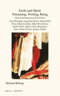 bokomslag Earth and Mind: Dreaming, Writing, Being