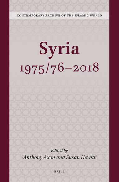 Anthony Axon, Susan Hewitt - Syria 1975/76-2018, Inbunden