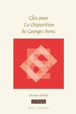 bokomslag Clés Pour La Disparition de Georges Perec