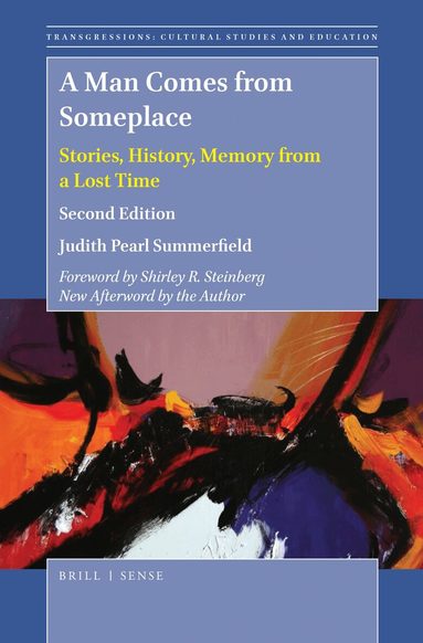 Judith Pearl Summerfield - Man Comes from Someplace, Häftad