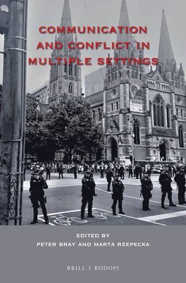 bokomslag Communication and Conflict in Multiple Settings
