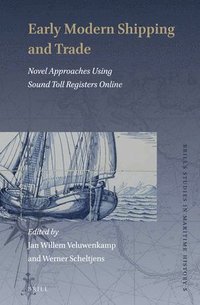 bokomslag Early Modern Shipping and Trade