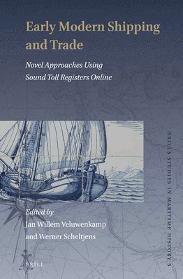 bokomslag Early Modern Shipping and Trade