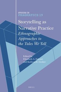 bokomslag Storytelling as Narrative Practice
