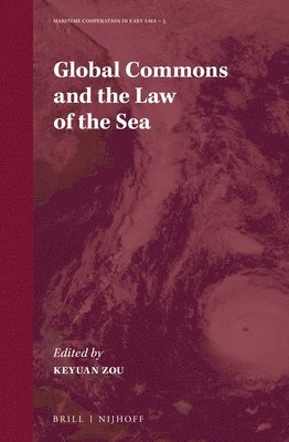bokomslag Global Commons and the Law of the Sea