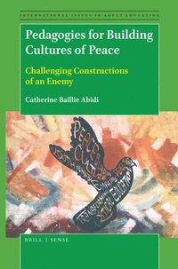 bokomslag Pedagogies for Building Cultures of Peace