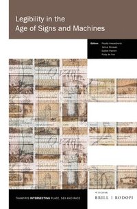 bokomslag Legibility in the Age of Signs and Machines