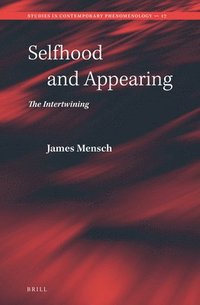 bokomslag Selfhood and Appearing