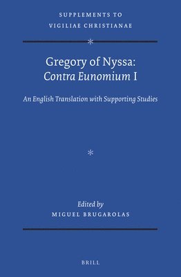 bokomslag Gregory of Nyssa: Contra Eunomium I
