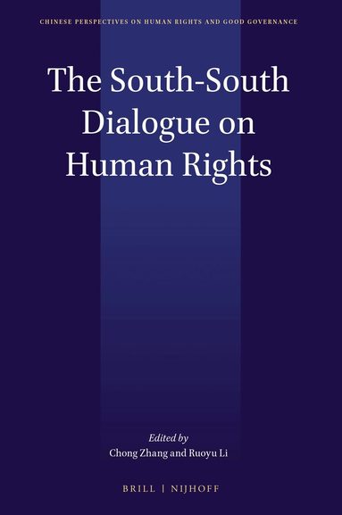 Lu Guangjin, Zhang Wei - South-South Dialogue on Human Rights, Inbunden