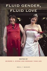 bokomslag Fluid Gender, Fluid Love