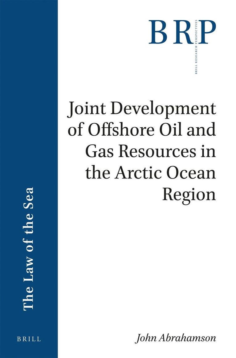 Joint Development of Offshore Oil and Gas Resources in the Arctic Ocean Region and the United Nations Convention on the Law of the Sea