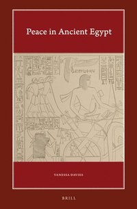 bokomslag Peace in Ancient Egypt