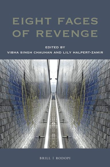 Vibha S. Chauhan, Lily Halpert Zamir - Eight Faces of Revenge, Häftad