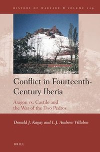 bokomslag Conflict in Fourteenth-Century Iberia