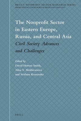 bokomslag The Nonprofit Sector in Eastern Europe, Russia, and Central Asia: Civil Society Advances and Challenges