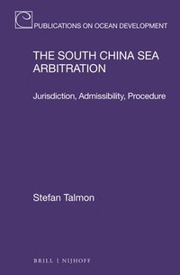 bokomslag The South China Sea Arbitration