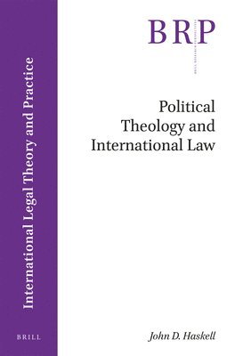 bokomslag Political Theology and International Law