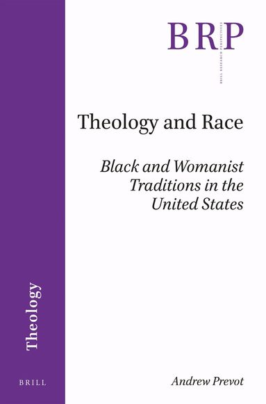 Andrew Prevot - Theology and Race, Häftad