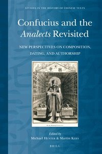bokomslag Confucius and the Analects Revisited