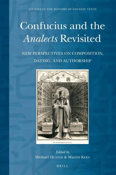 Michael Hunter - Confucius and the Analects Revisited, Inbunden