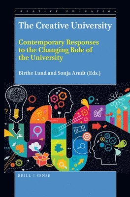 Birthe Lund, Sonja Arndt - Creative University, Häftad