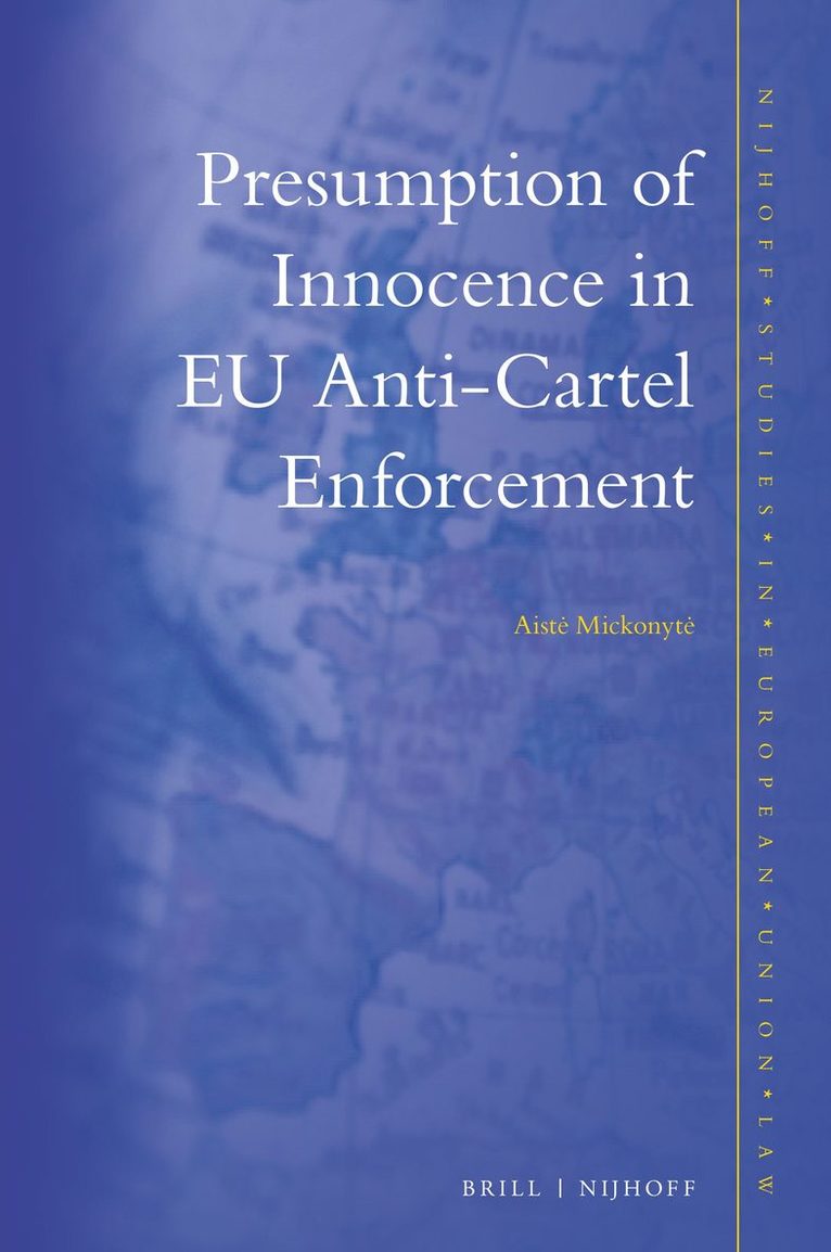 Presumption of Innocence in EU Anti-Cartel Enforcement