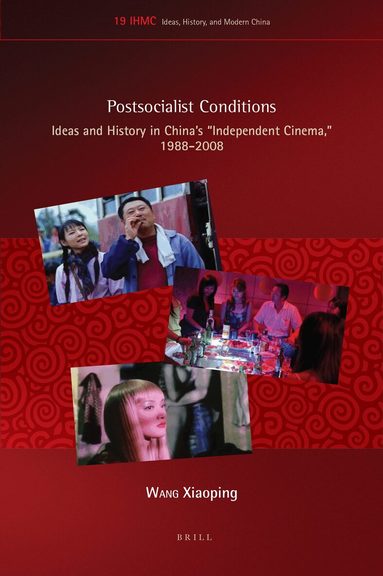 Xiaoping Wang - Postsocialist Conditions, Inbunden