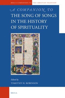 bokomslag A Companion to the Song of Songs in the History of Spirituality