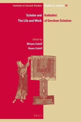 bokomslag Scholar and Kabbalist: The Life and Work of Gershom Scholem