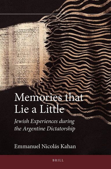 Emmanuel Nicolás Kahan - Memories that Lie a Little, Inbunden