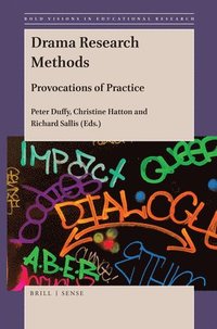 bokomslag Drama Research Methods: Provocations of Practice
