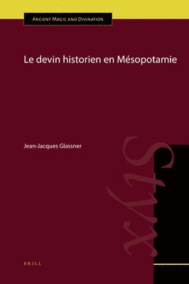 Le Devin Historien En Mésopotamie 1