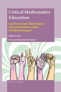 bokomslag Critical Mathematics Education