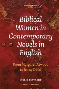 bokomslag Biblical Women in Contemporary Novels in English