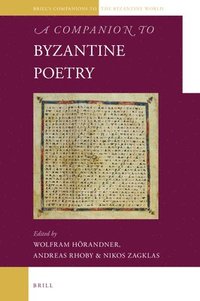 bokomslag Companion to Byzantine Poetry