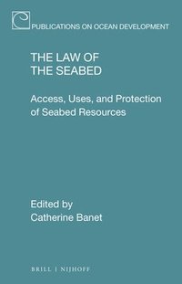 bokomslag The Law of the Seabed