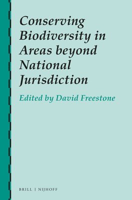 bokomslag Conserving Biodiversity in Areas beyond National Jurisdiction