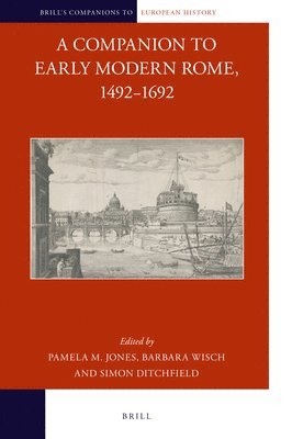 bokomslag Companion to Early Modern Rome, 1492-1692