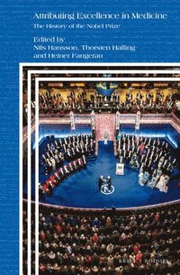 bokomslag Attributing Excellence in Medicine: The History of the Nobel Prize
