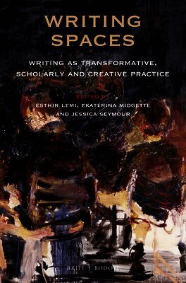 Esthir Lemi, Ekaterina Midgette, Jessica Seymour - Writing Spaces, Häftad