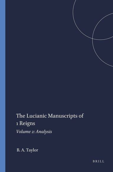 Bernard A. Taylor - Lucianic Manuscripts of 1 Reigns, Häftad