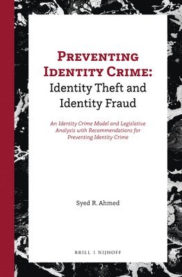 bokomslag Preventing Identity Crime: Identity Theft and Identity Fraud