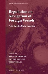 bokomslag Regulation on Navigation of Foreign Vessels